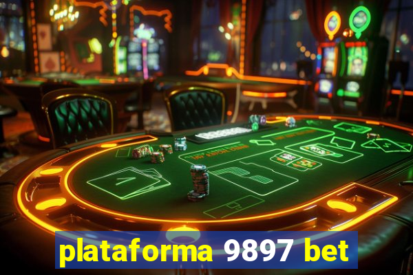 plataforma 9897 bet